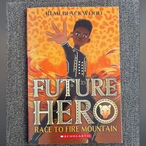 *NEW* Scholastic book "Future Hero Race to Fire Mountain"